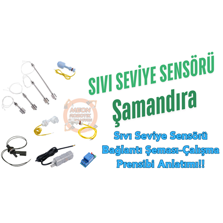 Sıvı Seviye Sönsörü Nedir? Nasıl Çalışır