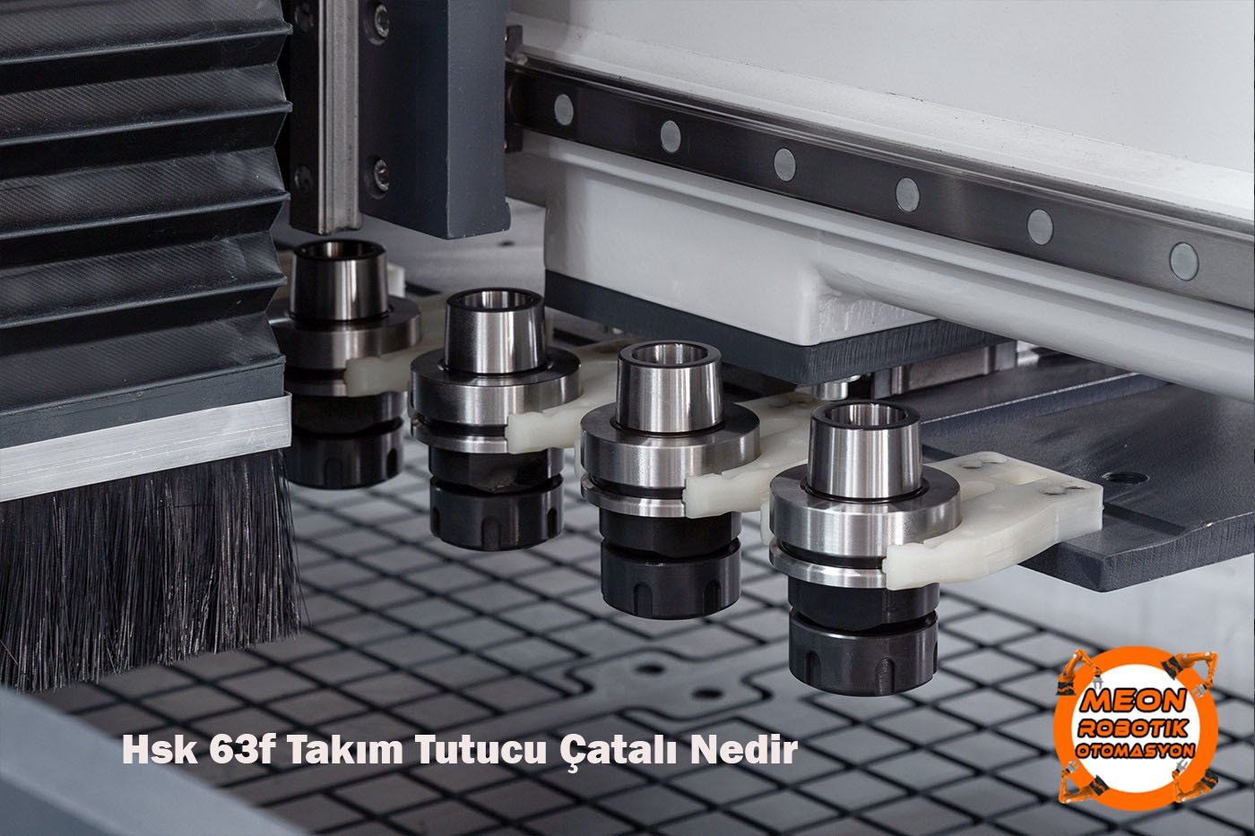 Hsk 63F Magazin Takım Tutucu Çatalı Nedir? 