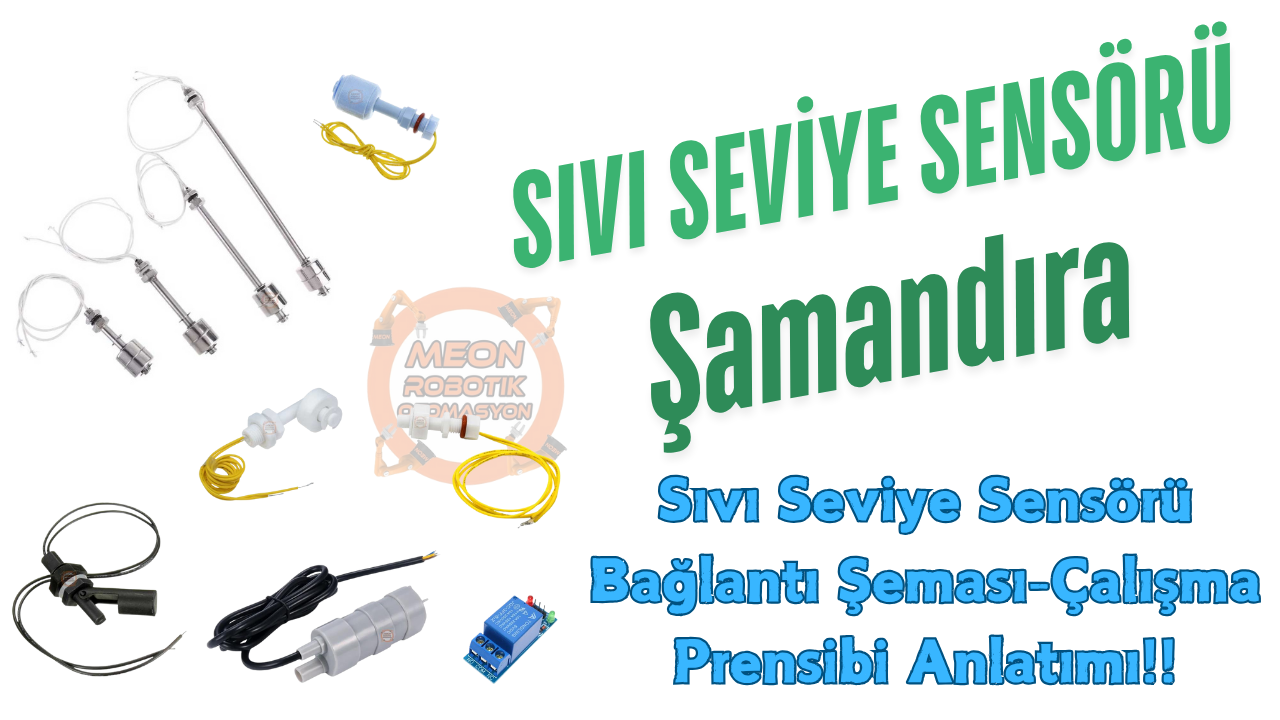 Sıvı Seviye Sönsörü Nedir? Nasıl Çalışır
